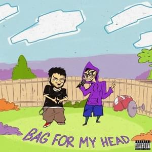 Bag For my Head - Day Over Night (Ft. ​che)