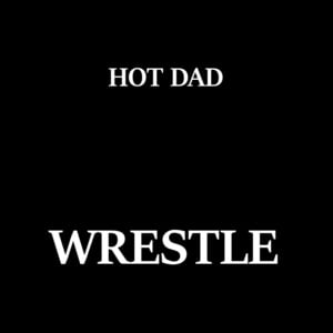 Shawn Michaels - Hot Dad