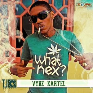 What Nex? - Vybz Kartel