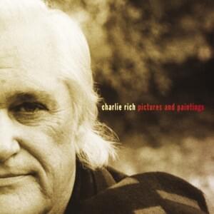 Somebody Broke Into My Heart - Charlie Rich