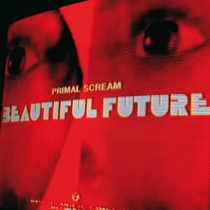 The Glory Of Love - Primal Scream