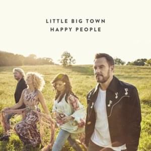 Happy People - Little Big Town