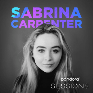 On Purpose (Live at Pandora Headquarters, Oakland / February 2017) - Sabrina Carpenter