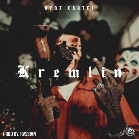 Kremlin - Vybz Kartel