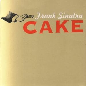 Frank Sinatra - CAKE