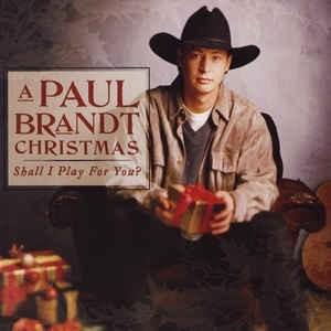 Santa Looked A Lot Like Daddy - Paul Brandt