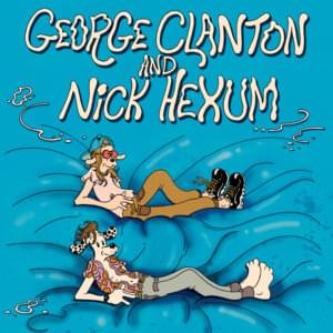 Out of the Blue - George Clanton & Nick Hexum