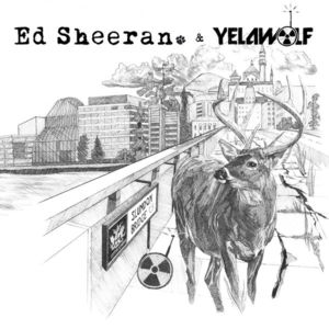 Outro - Ed Sheeran & Yelawolf