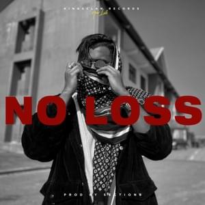 No Loss - King