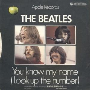 You Know My Name (Look Up the Number) - The Beatles