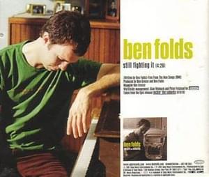 Still Fighting It - Ben Folds