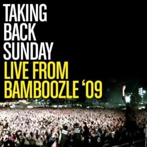 Error: Operator [Live From Bamboozle] - Taking Back Sunday