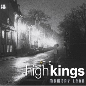 The Rising Of The Moon - The High Kings