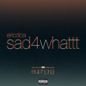 ​sad4whattt - ​ericdoa