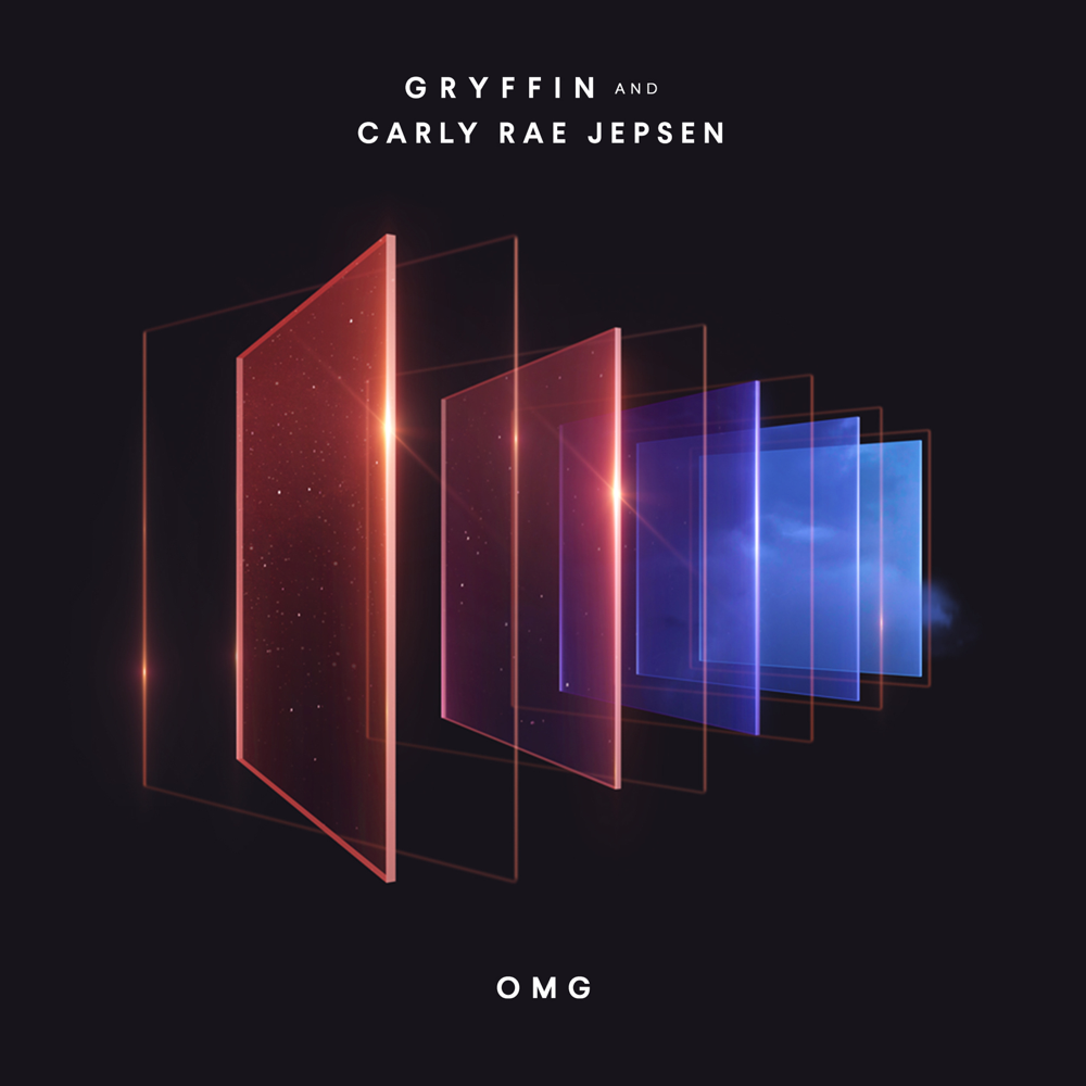 OMG - Gryffin & Carly Rae Jepsen