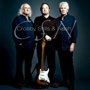 In Your Name - Crosby, Stills & Nash