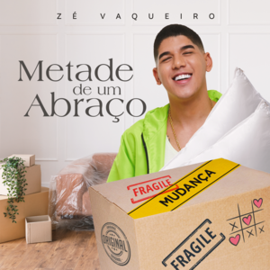 Metade de um Abraço - Zé Vaqueiro