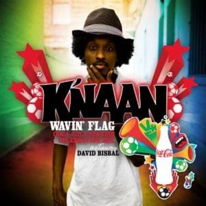 Wavin Flag (Coca-Cola Spanish Celebration Mix) - K’naan & David Bisbal