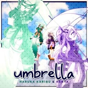 Umbrella - VShojo (Ft. Haruka Karibu & Henya_the_genius)