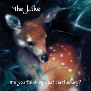 We Are Lost - The Like (Band)