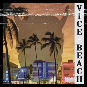 Vice Beach - KSLV Noh