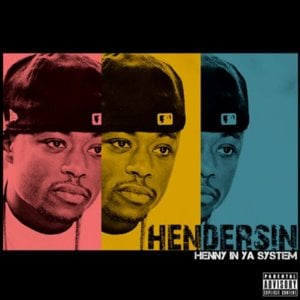 Hold It Down - Hendersin