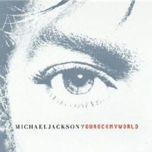 You Rock My World (Radio Edit) - Michael Jackson