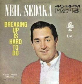 Breaking Up Is Hard To Do (Original “Fast” 1962 Version) - Neil Sedaka