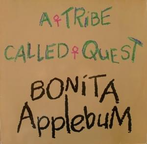 Bonita Applebum (12" Boys Mix) - A Tribe Called Quest