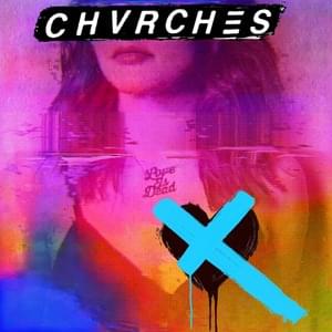 ​ii - CHVRCHES