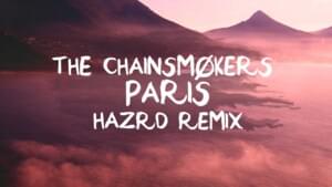 Paris (Remix) - HAZRD (SWE)