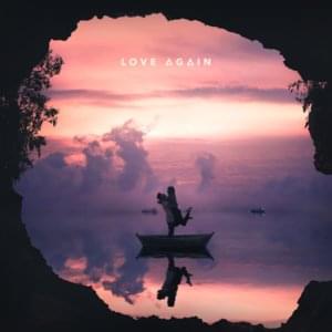 Love Again - Jake Miller