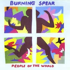 People of the World - Burning Spear