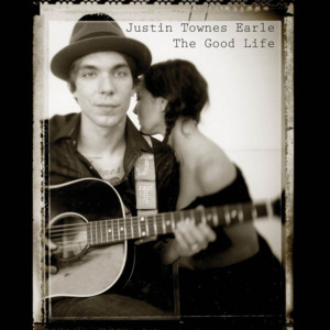 Hard Livin’ - Justin Townes Earle