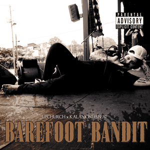 Barefoot Bandit - Upchurch