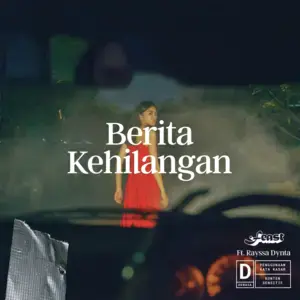 Berita Kehilangan - ​.Feast (Ft. Rayssa Dynta)