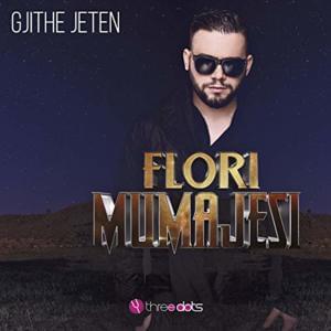 Gjithe Jeten - Flori Mumajesi (Ft. 2po2)