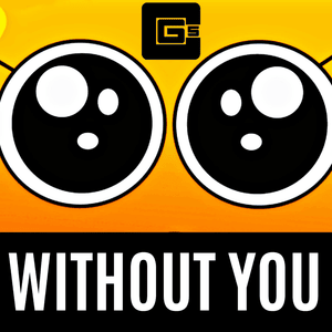 Without You - CG5