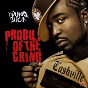 Laugh Now, Cry Later - Young Buck