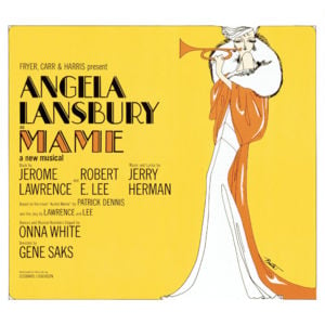 That’s How Young I Feel - Jerry Herman (Ft. Angela Lansbury & Original Broadway Cast of Mame)