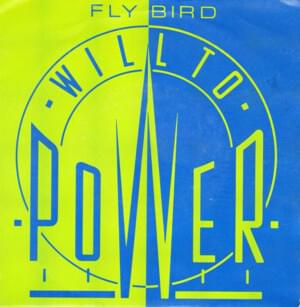 Fly Bird - Will to Power