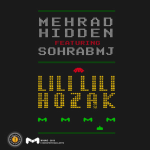 Lili Lili Hozak - Mehrad Hidden (Ft. Sohrab MJ)