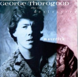 Memphis - George Thorogood & The Destroyers