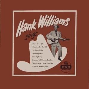 Lost Highway - Hank Williams