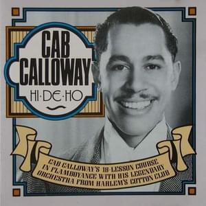 Kickin’ The Gong Around - Cab Calloway and His Orchestra