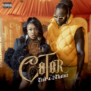 Cater - Tink & 2 Chainz