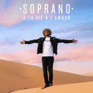 À la vie à l’amour - Soprano