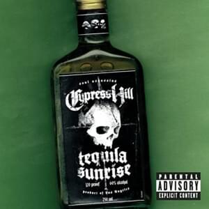 Tequila Sunrise (Remix) - Cypress Hill (Ft. Fat Joe)