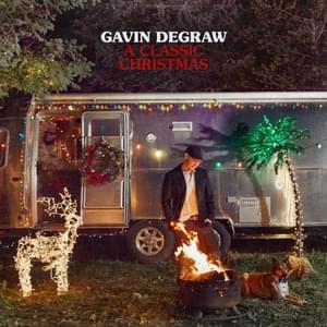 I’ll Be Home for Christmas - Gavin DeGraw