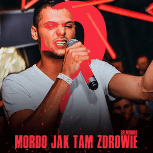 MORDO JAK TAM ZDROWIE - Belmondo